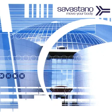 Move Your Body by Savastano - album cover