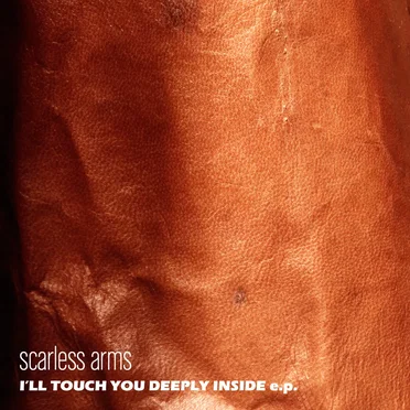 I’ll Touch You Deeply Inside E.P.