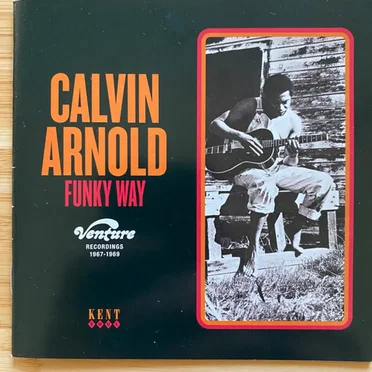 Funky Way: Venture Recordings 1967-1969 by Calvin Arnold - album cover