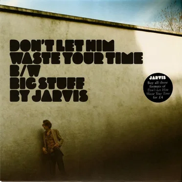 Don’t Let Him Waste Your Time