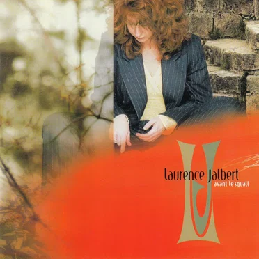 Avant le squall by Laurence Jalbert - album cover