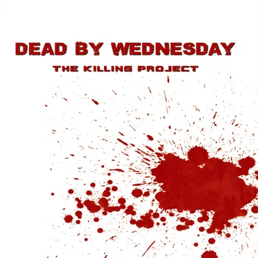 The Killing Project by Dead by Wednesday - album cover