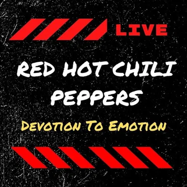Red Hot Chili Peppers Live: Devotion To Emotion