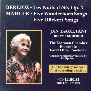 Jan DeGaetani Sings Berlioz, Mahler