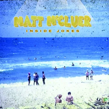 Inside Jokes by Matt McCluer - album cover