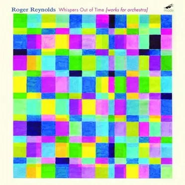 Whispers Out of Time: Works for Orchestra