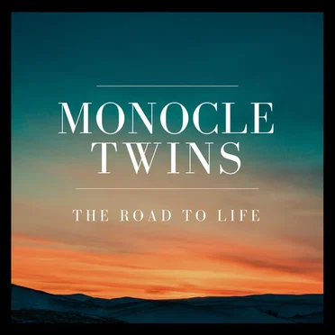 The Road to Life