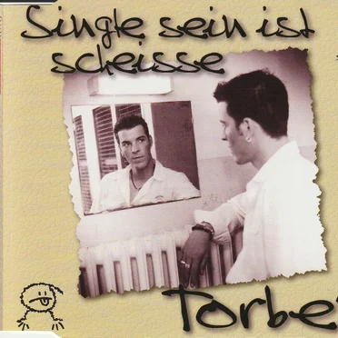 Single sein ist Scheisse by Torben - album cover