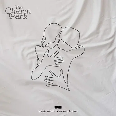 Bedroom Revelations by THE CHARM PARK - album cover