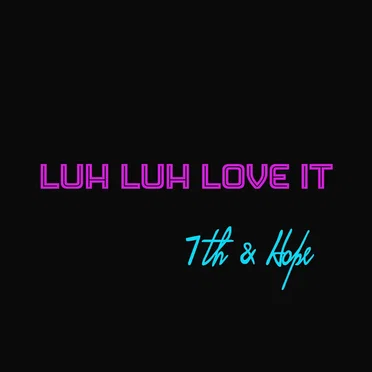 Luh Luh Love It