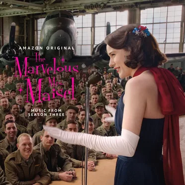The Marvelous Mrs. Maisel: Music From Season Three by Various Artists - album cover