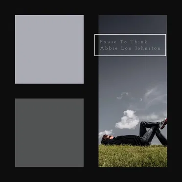 Pause To Think by Abbie Lou Johnston - album cover