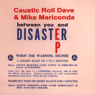 Between You And Disaster by Caustic Roll Dave - album cover