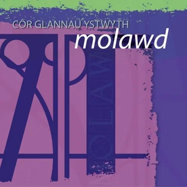 Molawd by Côr Glannau Ystwyth - album cover