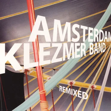 Remixed! by Amsterdam Klezmer Band - album cover