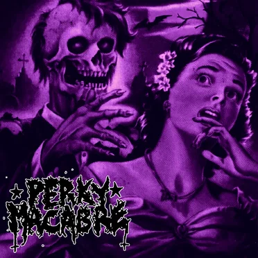 Perky’s Revenge by Perky Macabre - album cover