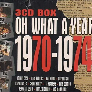 Oh What a Year: 1970–1974 by Various Artists - album cover