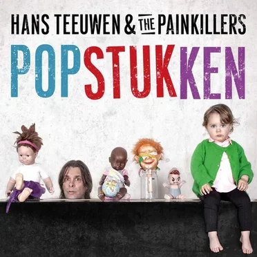 Popstukken by Hans Teeuwen & The Painkillers - album cover