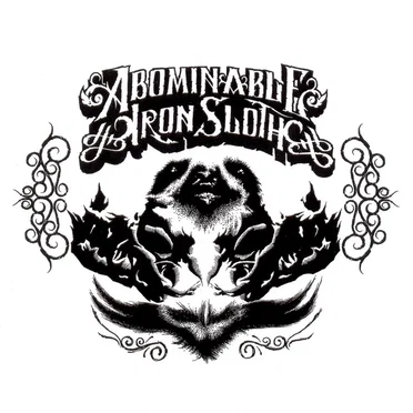 The Abominable Iron Sloth