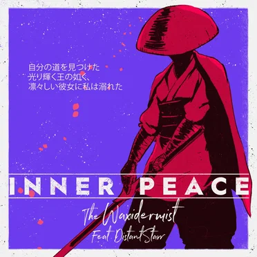 Inner Peace Feat. DistantStarr