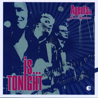 Agents Is... Tonight