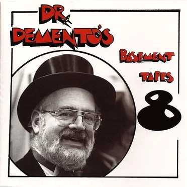 Dr. Demento’s Basement Tapes No. 8