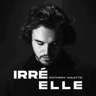 Irréelle by Anthony Colette - album cover