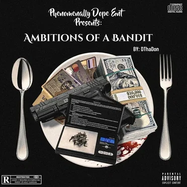 Ambitions of a Bandit by DthaDon - album cover