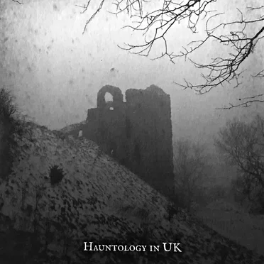 Hauntology in UK by Various Artists - album cover