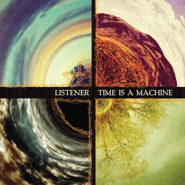 Time Is A Machine by Listener - album cover