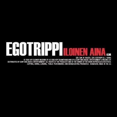 Iloinen aina by Egotrippi - album cover