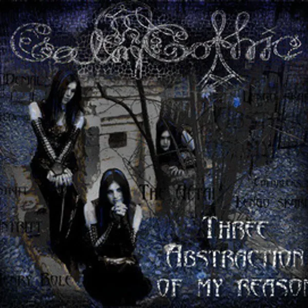Three Abstraction of My Reason