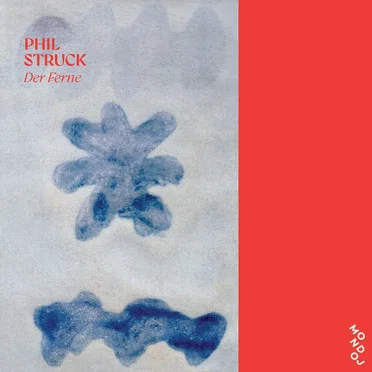 Der Ferne by Phil Struck - album cover