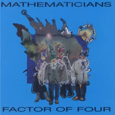 Factor of Four by Mathematicians - album cover