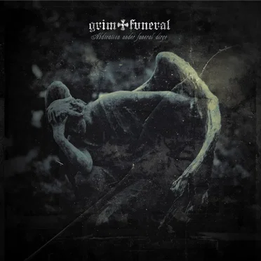 Abdication Under Funeral Dirge by Grim Funeral - album cover