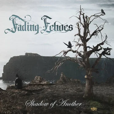 Shadow of Another by Fading Echoes - album cover