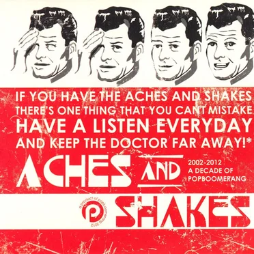 Aches and Shakes: A Decade of Popboomerang 2002 - 2012 by Various Artists - album cover