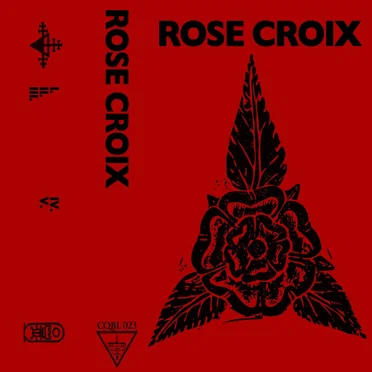 Rose Croix by Rose Croix - album cover