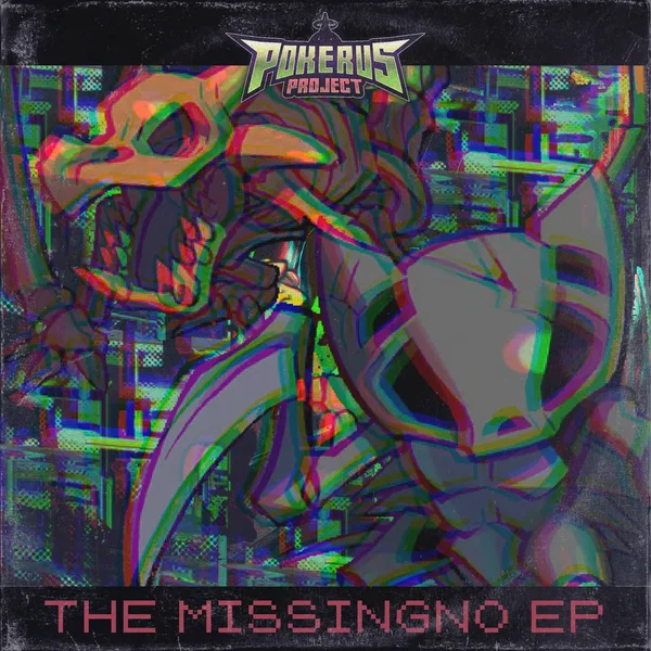 The MISSINGNO EP