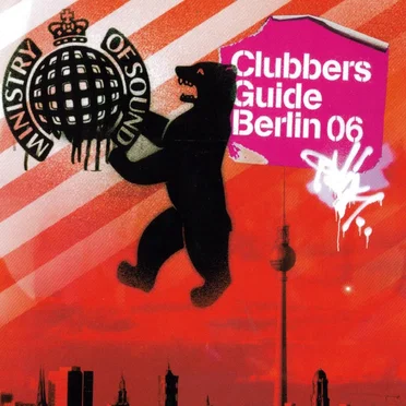Clubbers Guide: Berlin 06 by Various Artists - album cover