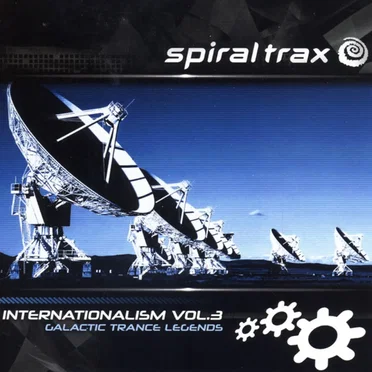 Internationalism, Volume 3: Galactic Trance Legends by Various Artists - album cover