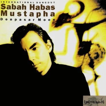 Denpasar Moon by Sabah Habas Mustapha - album cover