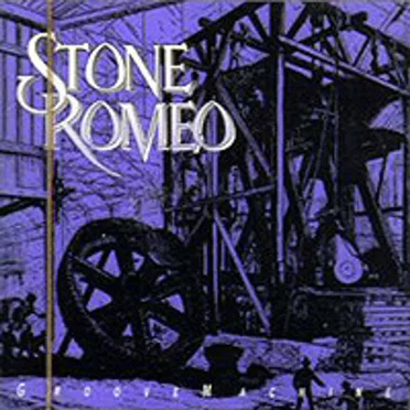 Groove Machine by Stone Romeo - album cover