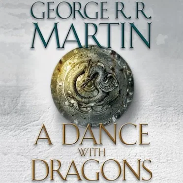 A Dance With Dragons by George R. R. Martin - album cover