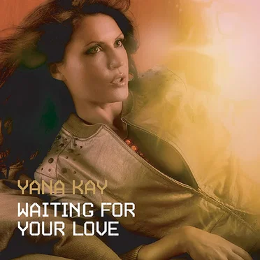 Waiting for Your Love