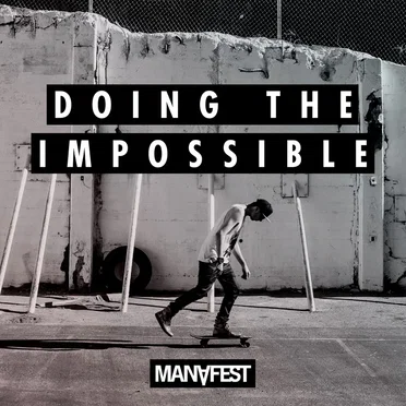 Doing the Impossible