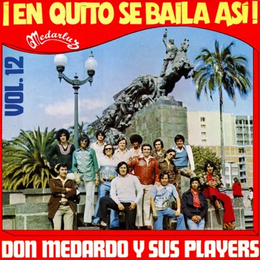 ¡En Quito se baila así!, vol. 12