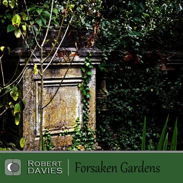 Forsaken Gardens