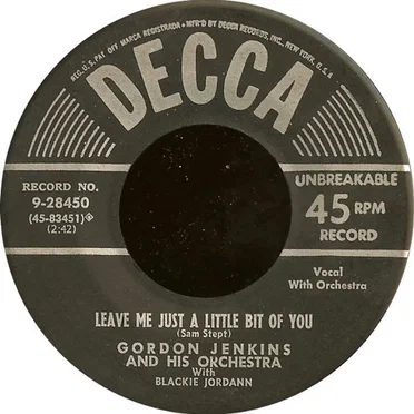 Leave Me Just a Little Bit of You / I'll Know My Love (By the Way She Talks)