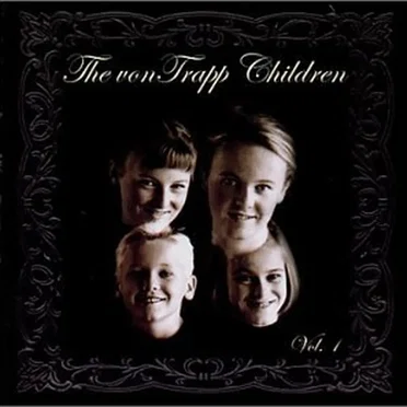 The von Trapp Children, Volume 1
